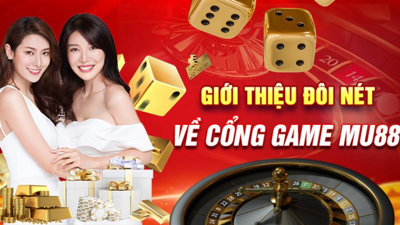 Nhà cái MU88 là một sân chơi uy tín cho nhiều anh em hiện nay